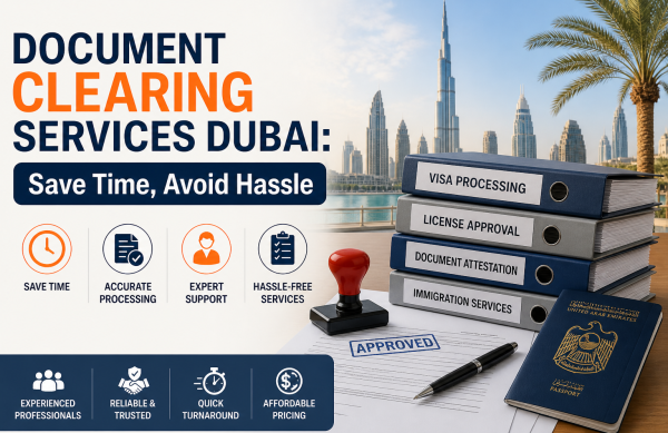 DocumentClearingServices in Dubai DocumentClearingServices in Dubai